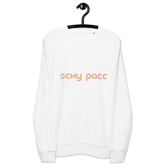 Your SPS (Sexy Pace Sweatshirt)